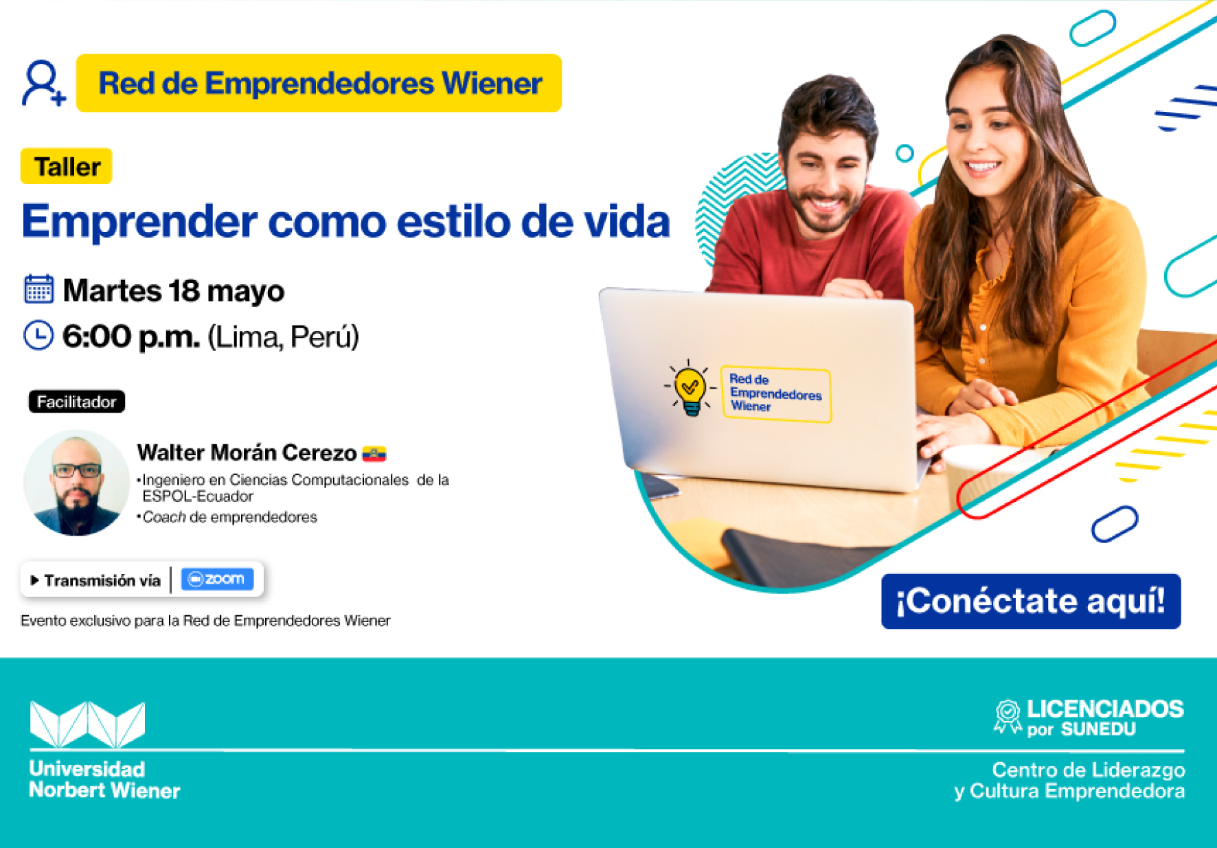 PRIMER TALLER PARA RED DE EMPRENDEDORES WIENER ORGANIZA EL CENTRO DE LIDERAZGO Y CULTURA EMPRENDEDORA