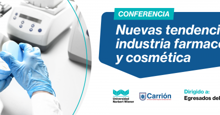 Nuevas tendencias en la industria farmacéutica y cosmética