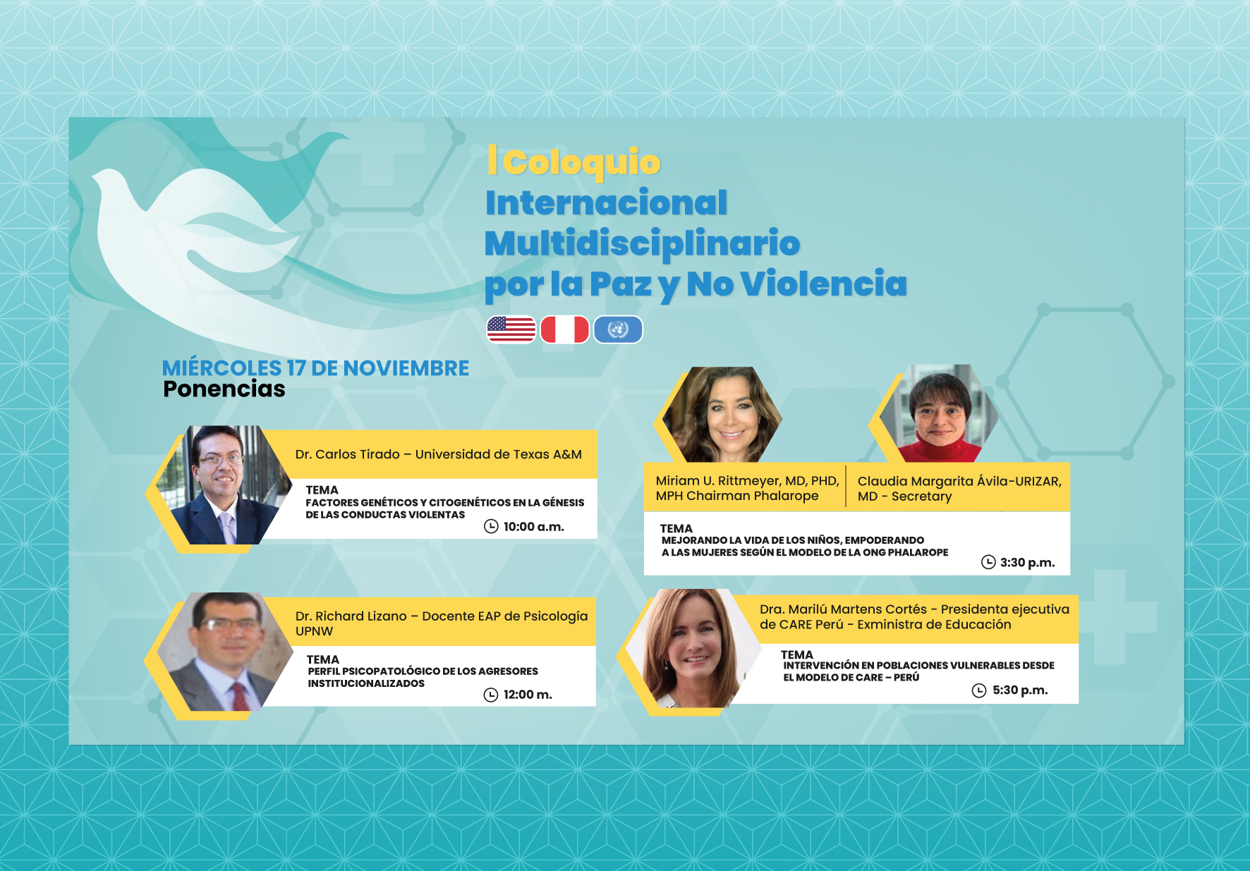 EAP DE PSICOLOGÍA ORGANIZA I COLOQUIO INTERNACIONAL MULTIDISCIPLINARIO POR LA PAZ Y NO VIOLENCIA