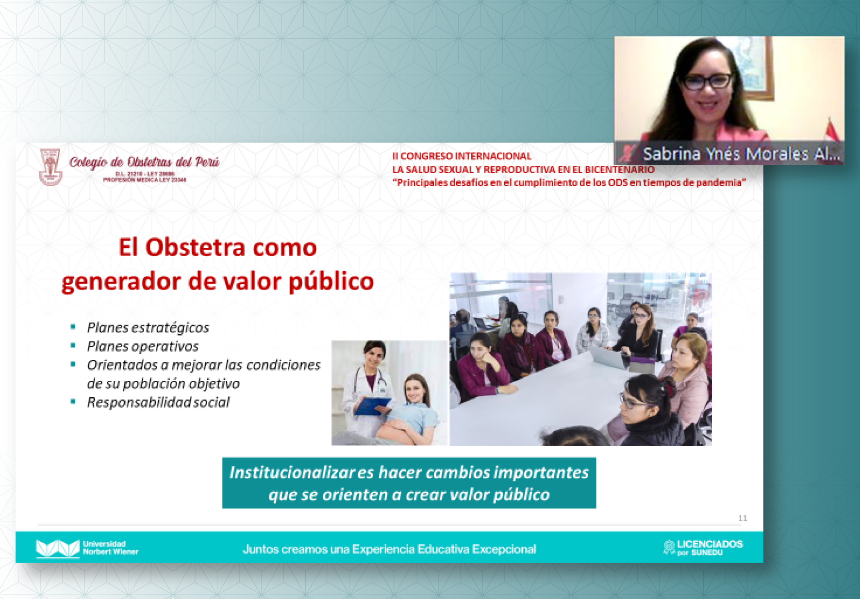 DIRECTORA DE OBSTETRICIA PARTICIPÓ COMO PANELISTA EN CONGRESO INTERNACIONAL ORGANIZADO POR EL COLEGIO DE OBSTETRAS DEL PERÚ