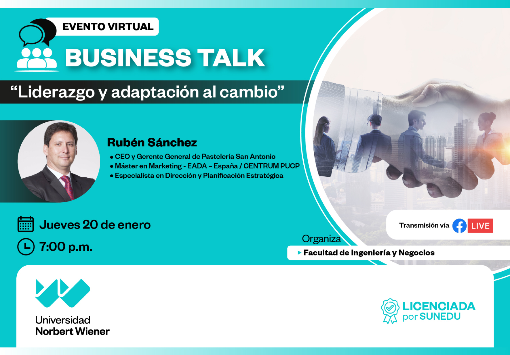 FACULTAD DE INGENIERÍA Y NEGOCIOS ORGANIZA CONFERENCIA  VIRTUAL GRATUITA SOBRE LIDERAZGO Y ADAPTACIÓN AL CAMBIO