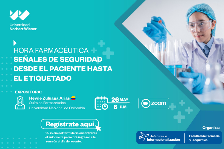 FACULTAD DE FARMACIA Y BIOQUÍMICA REALIZA CICLO DE CONFERENCIAS INTERNACIONALES COMO PARTE DE LA HORA FARMACÉUTICA