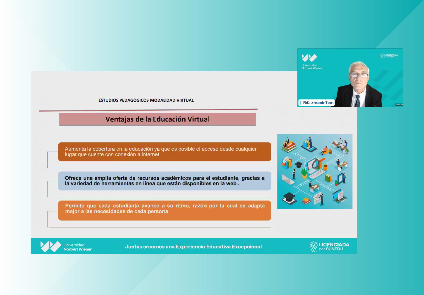 DIRECCIÓN DE INNOVACIÓN Y EDUCACIÓN VIRTUAL DE LA UNIVERSIDAD NORBERT WIENER ORGANIZÓ WEBINAR SOBRE LAS VENTAJAS DE LA EDUCACIÓN A DISTANCIA