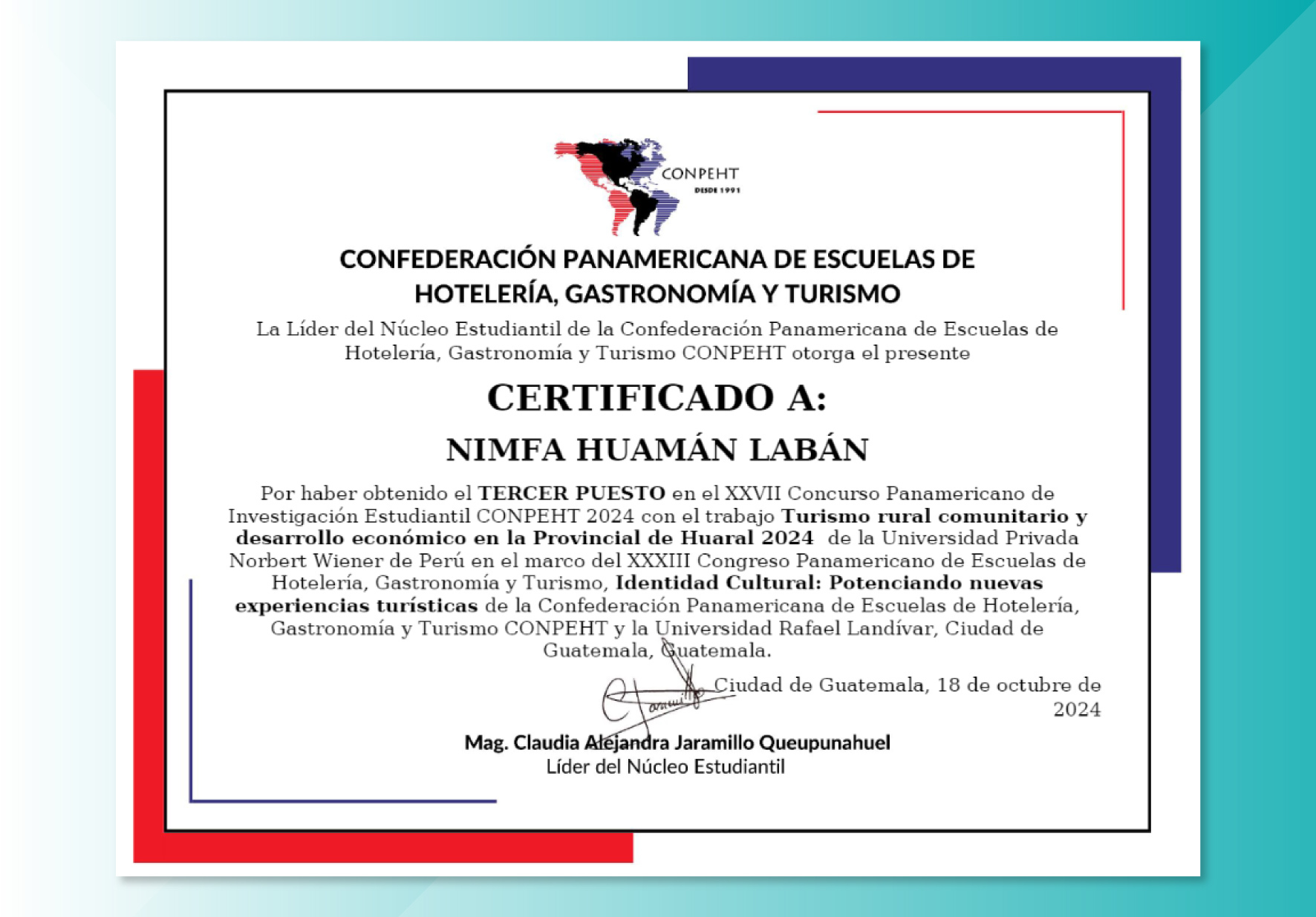 ESTUDIANTE DE LA CARRERA DE ADMINISTRACIÓN EN TURISMO Y HOTELERÍA DE NORBERT WIENER OCUPÓ EL TERCER LUGAR EN CONCURSO PANAMERICANO DE INVESTIGACIÓN ESTUDIANTIL CONPEHT 2024